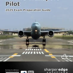 Sharper Edge airline transport pilot 2025 NEW edition